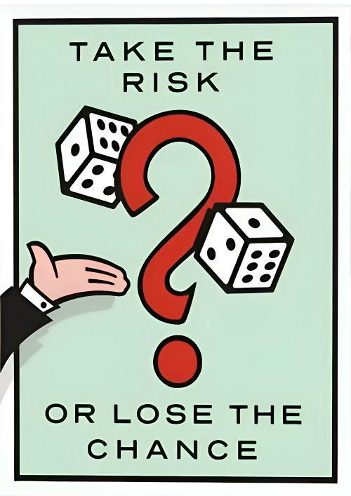 TAKE THE RISK