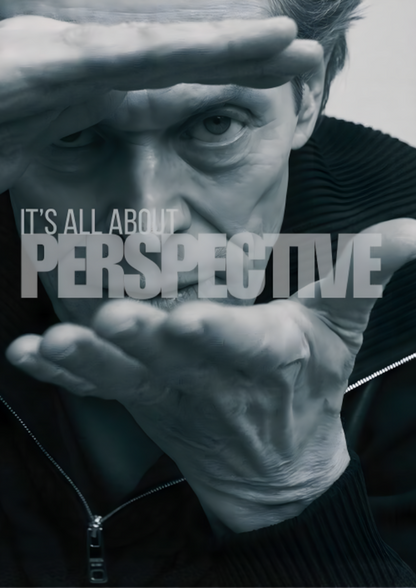 It's all about perspective
