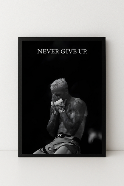 NEVER GIVE UP